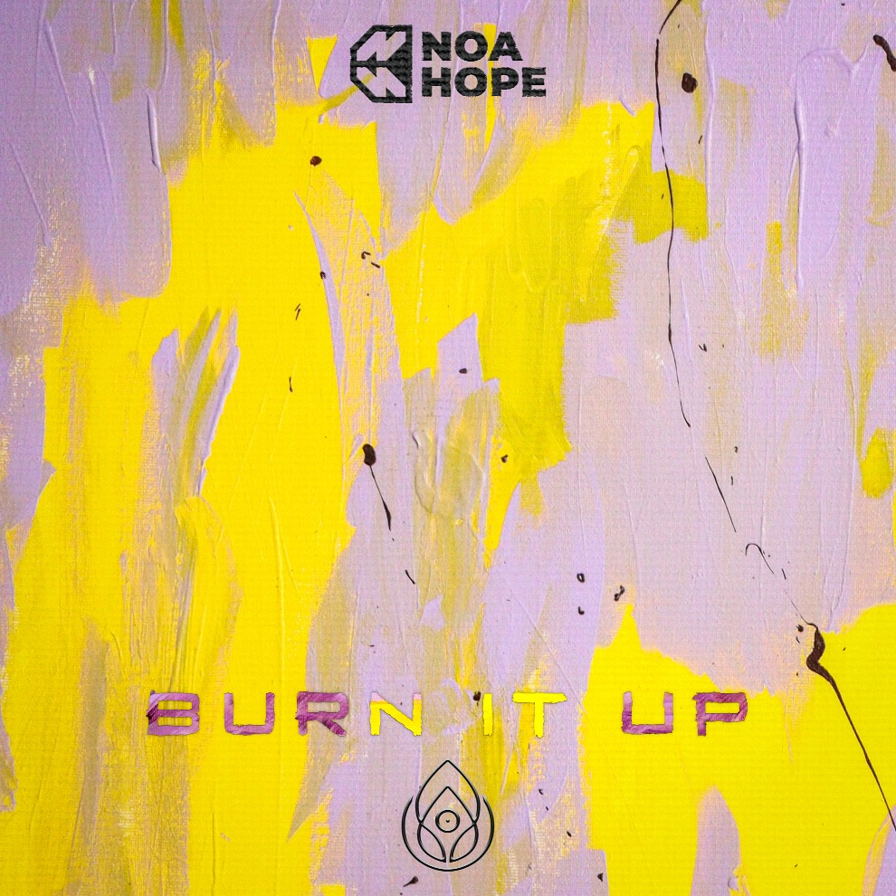 Noa Hope - Burn It Up (feat.Doppe & Kokke)