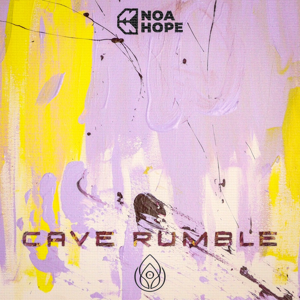 Noa Hope - Cave Rumble (feat.No Melody)