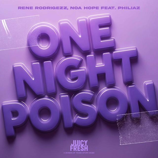 One Night Poison - Rene Rodrigezz, Noa Hope, PHILIAZ
